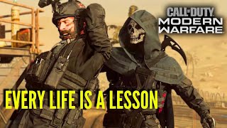 CALL OF DUTY - EVERY LIFE IS A LESSON