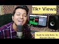 Kash tu mila hota | Jubin nautiyal | Manish Sharma | Cover | Shabab Azmi | Arafat mehmood Mix Hindiaz Download