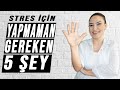 STRESLE BAŞA ÇIKMAK İÇİN YAPMAMAN GEREKEN 5 ŞEY (Stresten Kurtulma Yolları - Stres Yönetimi)