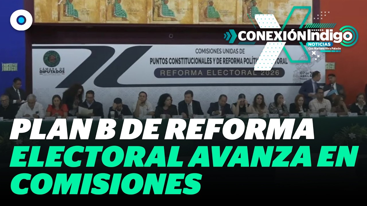 El Plan B de reforma electoral será discutido en el pleno de San Lázaro ...