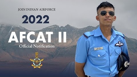 AFCAT 2 2022 Official Notification | NCC Special Entry, MET Entry | Crack AFCAT