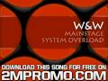 W W Mainstage System Overload System Overload mp3