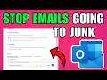 How To Stop Emails Going Into Junk In Outlook (2026) (Best Method)
