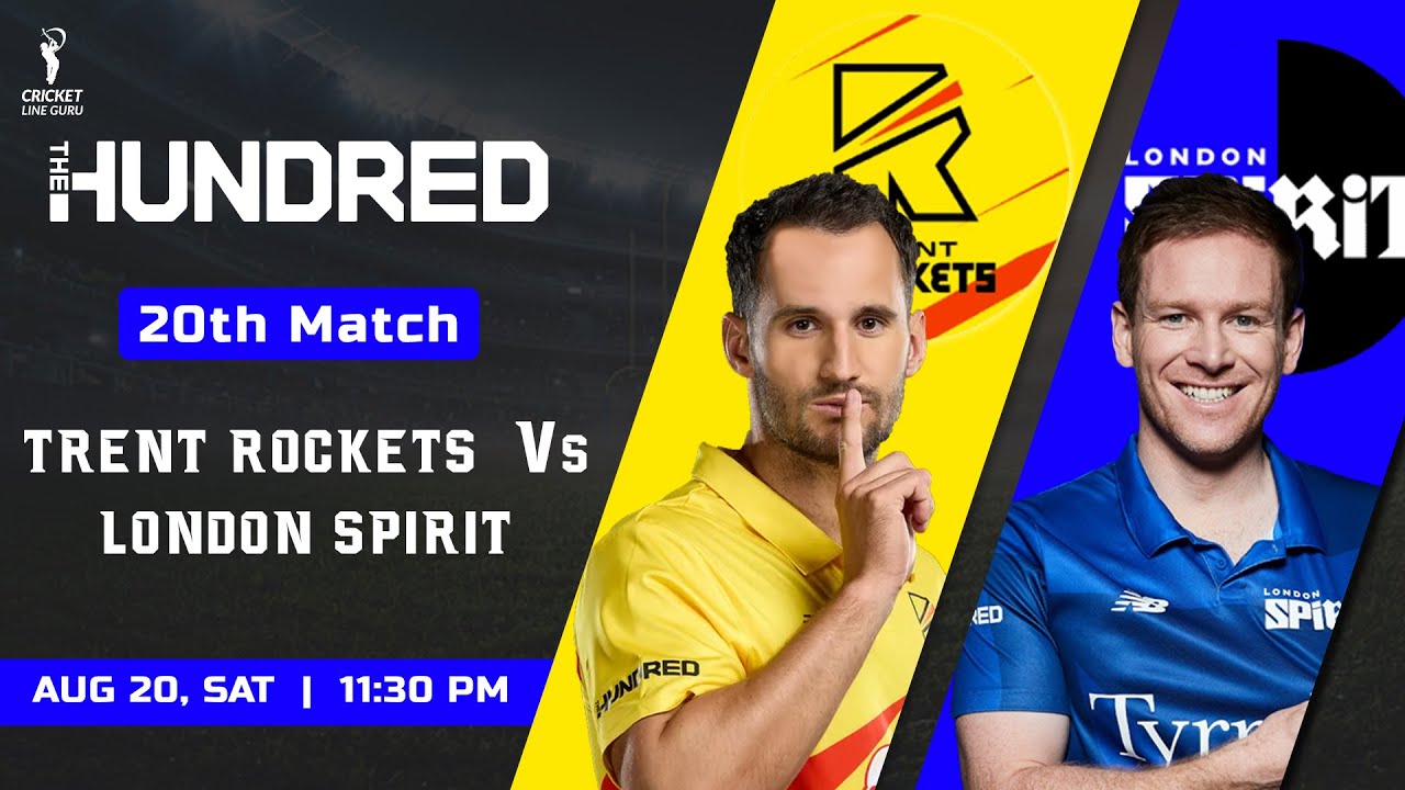20th Match Trent Rockets vs London Spirit Analysis | TRT vs LNS Dream 11 Prediction | Who Will Win?