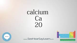 calcium - Periodic Table of Elements ⛏🔊
