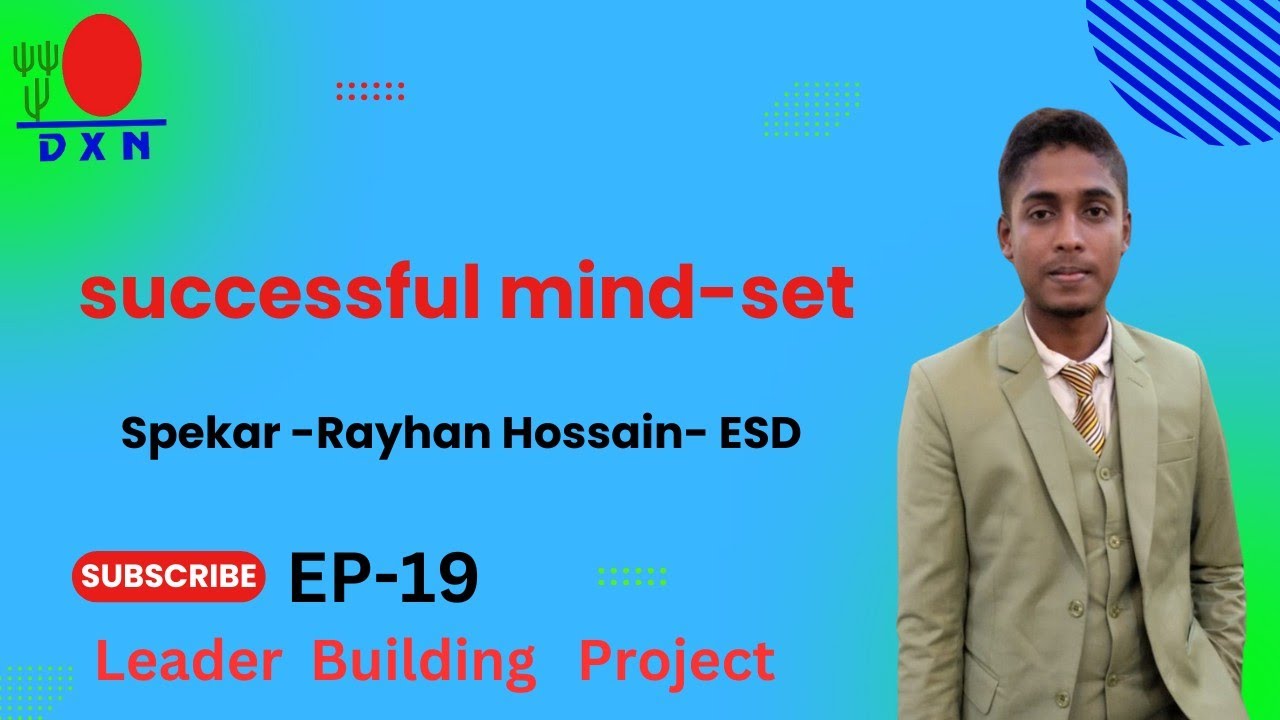 Successful Mind-set = By Md Rayhan Hossain ESD - YouTube