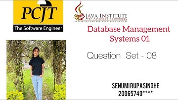 Question Set 08 | Database Management Systems | First Year | Java Institute | Senumi Rupasinghe