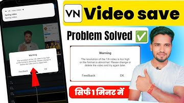 VN Video Seve Problem Solved ✅ | vn app video export problem solve