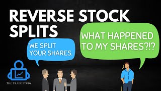 What is a REVERSE STOCK SPLIT?