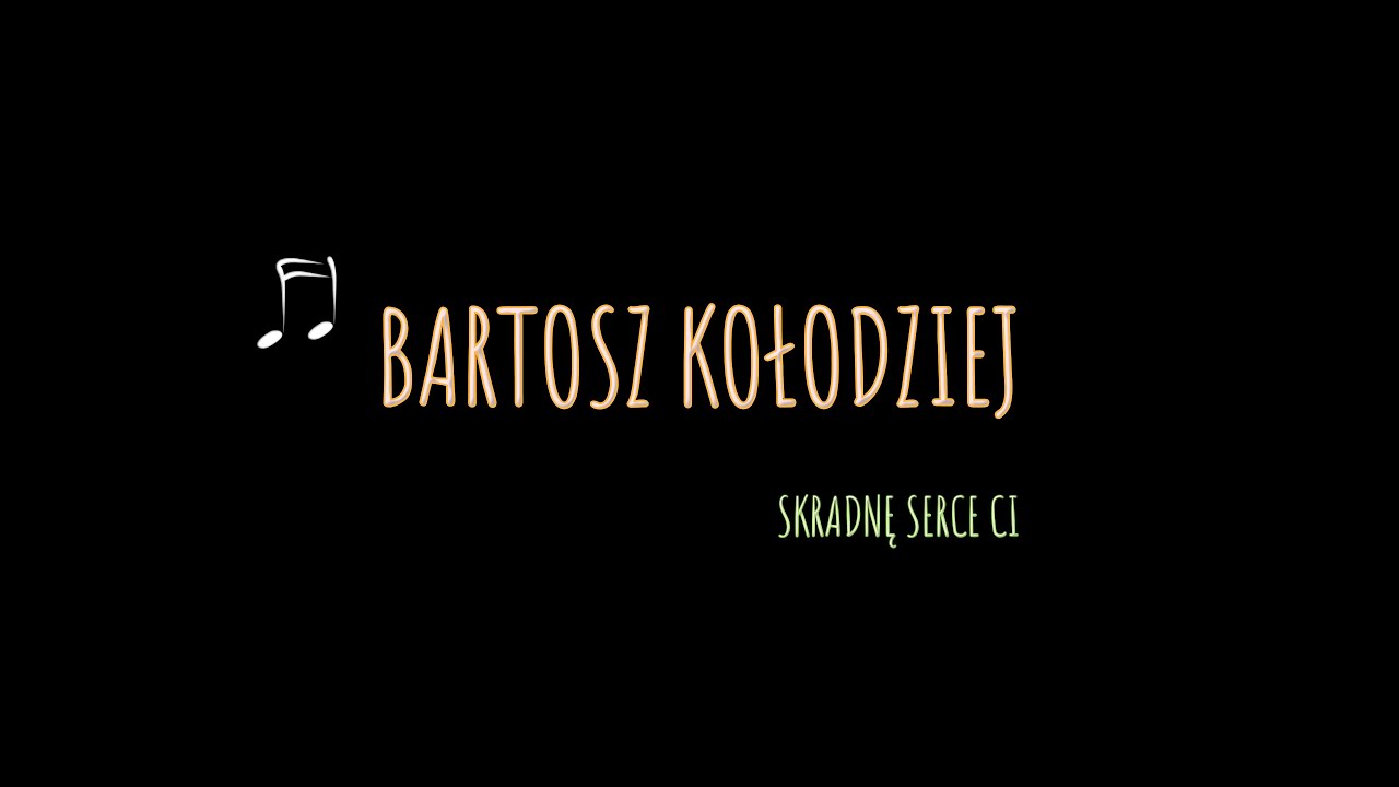 BARTOSZ KOŁODZIEJ - Skradnę serce ci (Official Lyric Video) LATINO 2024