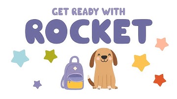 Get Ready With Rocket | Calm & Predictable School Morning Routine (Autism-Friendly/Neurodivergent)