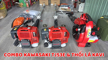KAWASAKI TJ 53E CẦN KAVI & THỔI LÁ KAVI EB 900 CẦN TAY VỀ LÂM ĐỒNG