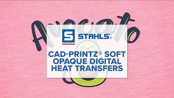 CAD-PRINTZ® Soft Opaque Digital Heat Transfers