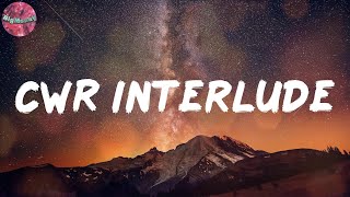 CWR Interlude (Lyrics) - Vory