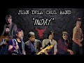 JUAN DELA CRUZ BAND - INDAY / LYRICS