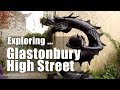 Walk in England: Exploring Glastonbury High Street