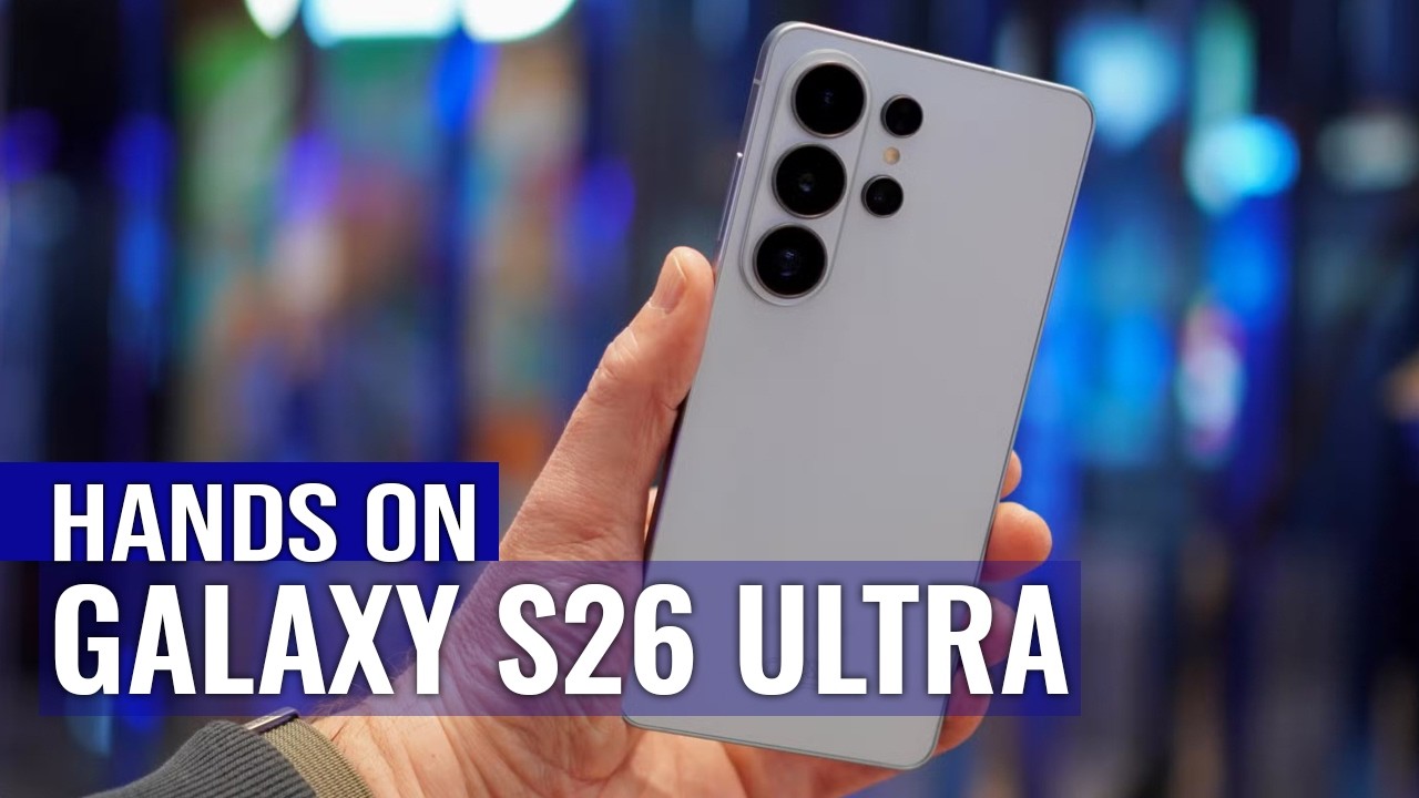 Samsung Galaxy S26 Ultra Hands on: Complete Feature Walkthrough