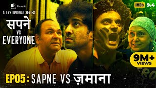 Sapne Vs Everyone | New Web Series | EP 05 Finale - Sapne Vs Zamana image