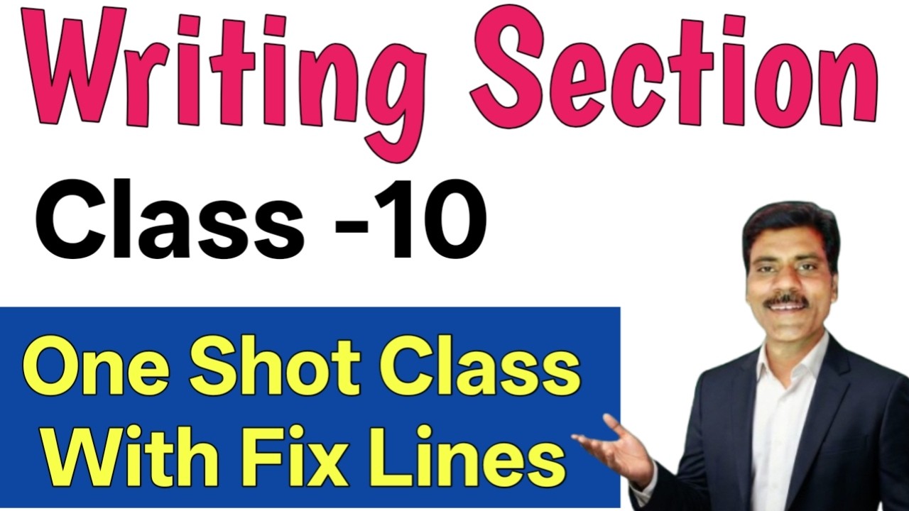 Writing Section class 10 one Shot Class | Letter writing, Story writing, paragraph for class 10