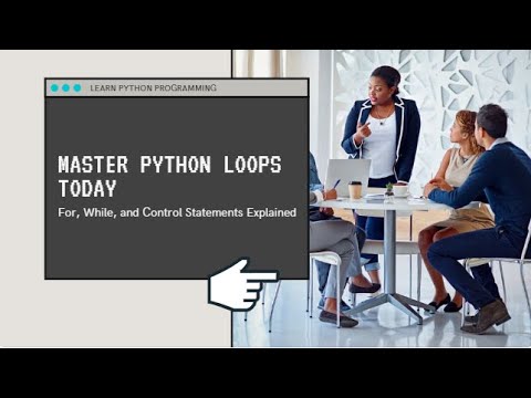 Master Python Loops: For, While, and Control Statements Explained with ...