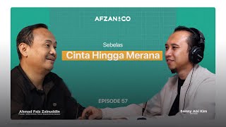 Episode #57 - 11. Cinta Hingga Merana ⁉️70 Jalan Cinta Menuju Tuhan |  with Afzan & Co