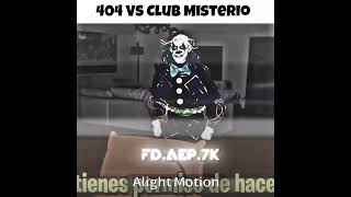 404 Vs Club Misterio Fede Vigevani Edit