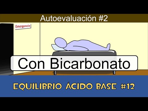 Vídeo: Tratamiento De La Acidosis Metabólica: Compensación, Bicarbonato De Sodio, Más