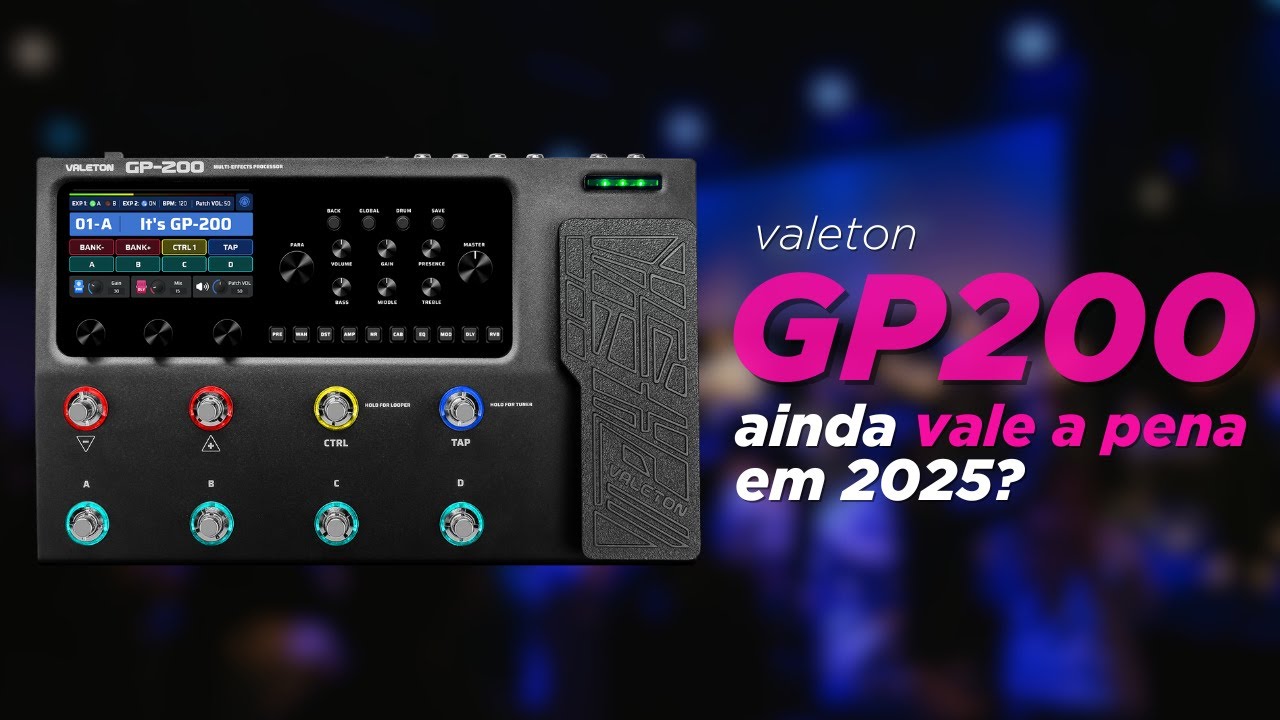 GP200 da Valeton em 2025: ainda vale a pena? - YouTube