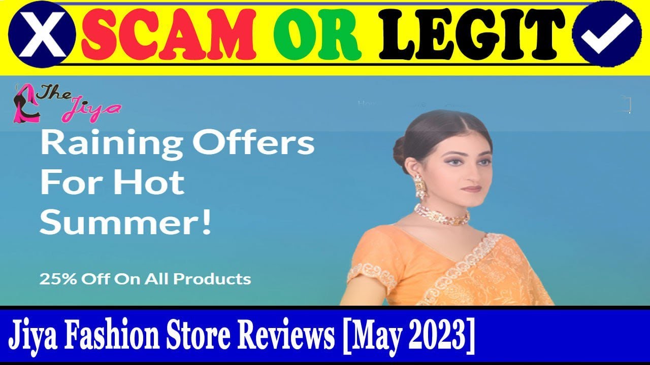 Jiya Fashion Store Reviews (May 2023) - Is This A Legit Portal? Find
