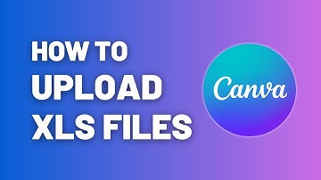 How To Upload XLS Files in Free Canva