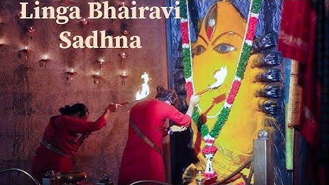 Linga bhairavi Sadhana 2021 | Earn the grace of Devi | Devotion