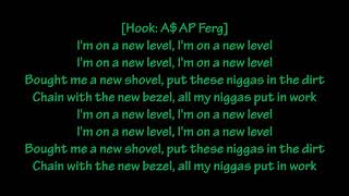 ASAP Ferg Ft  Future   New Level Lyrics