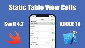 How To Use Static Table View Cells In Xcode 10 Swift 4.2