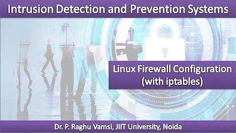 19 Configuring Linux Firewall (with iptables) | iptables rules and configuration