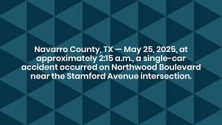 Passenger Injured in Single-car Accident on Northwood Blvd. in Corsicana, TX