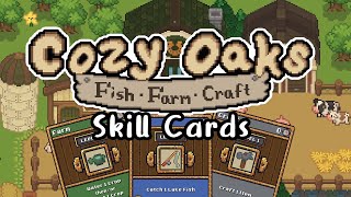 Cozy Oaks Skills Cards Explained