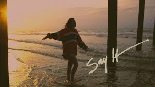 Robyn Ottolini - Say It (Official Music Video)
