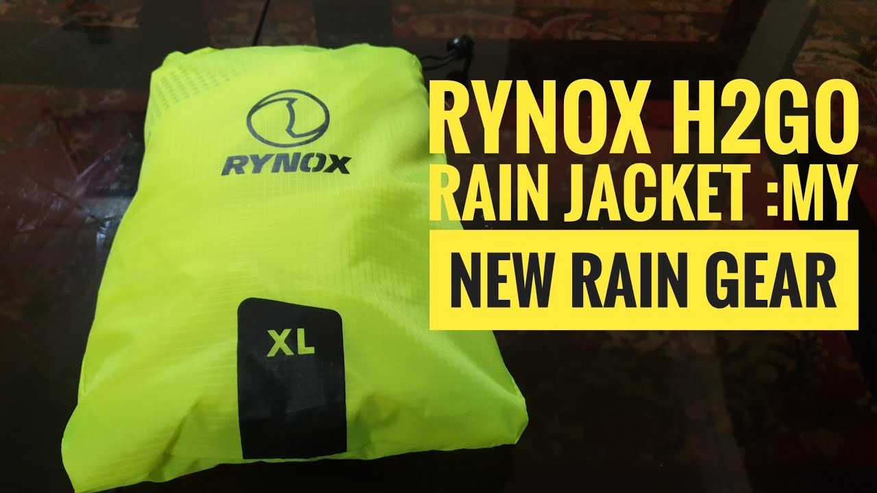 RYNOX H2GO RAIN JACKET: My New Rain 