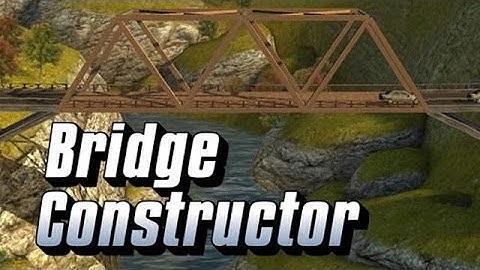 Bridge Constructor - Walkthrough - Gameplay - HD