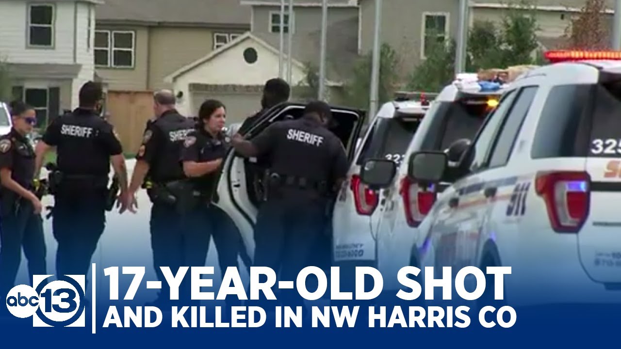 17-year-old shot and killed in NW Harris County, sheriff says - YouTube