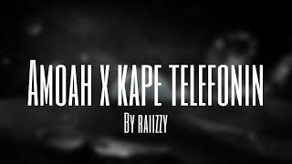 Video thumbnail of "AMOAH x Kape Telefonin (Slowed Version) by raiizzy"