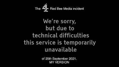 Channel 4 HD Red Bee Media Incident (25th September 2021) (MY VERSION)