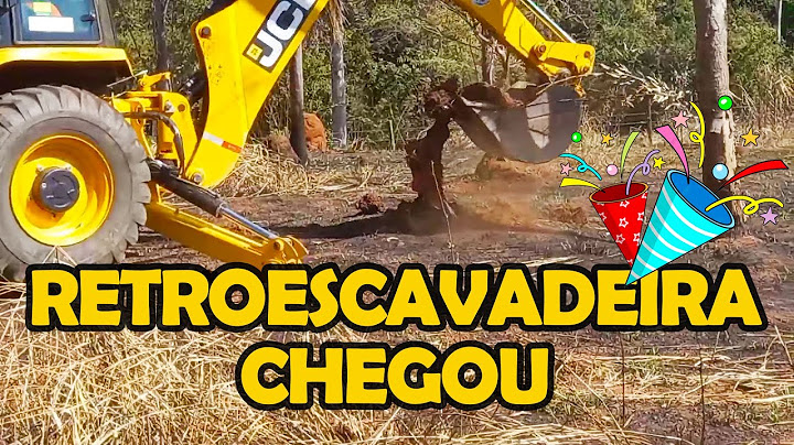 Como limpar o terreno para o plantio, retroescavadeira removendo raízes - Plantação parte 1