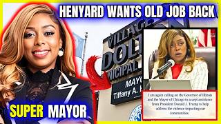 SUPER MAYOR Tiffany Henyard is HOME SICK For Dolton