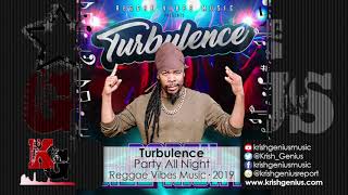 Turbulence - Party All Night (Official Audio 2019)
