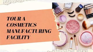 Cosmetics Manufacturing Facility