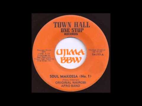 ORIGINAL NAIROBI AFRO BAND   Soul Makossa  No 1    TOWN HALL RECORDS   1973