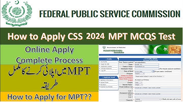 How to Apply for CSS Screening test 2024 | Apply Online for MPT CSS 2024 Complete Process