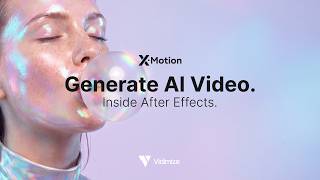 How to Generate AI Video Inside After Effects — X-Motion Tutorial