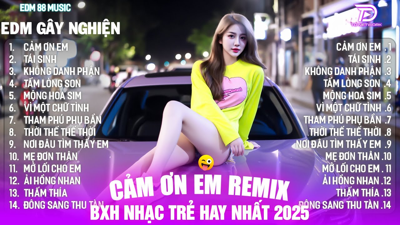 Nhạc EDM TikTok Triệu View - List Nhạc Cảm Ơn Em 🎼Top 20 BXH Nhạc Trẻ Remix Hay Nhất Hiện Nay